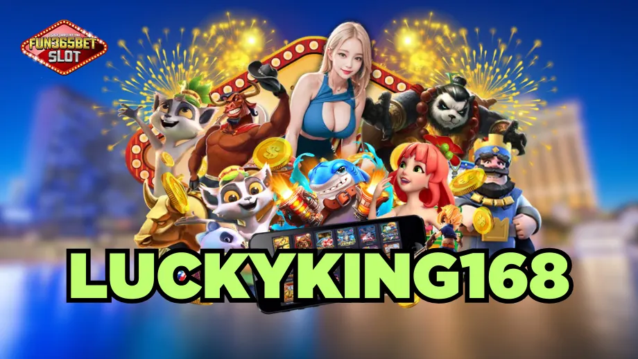 Luckyking168
